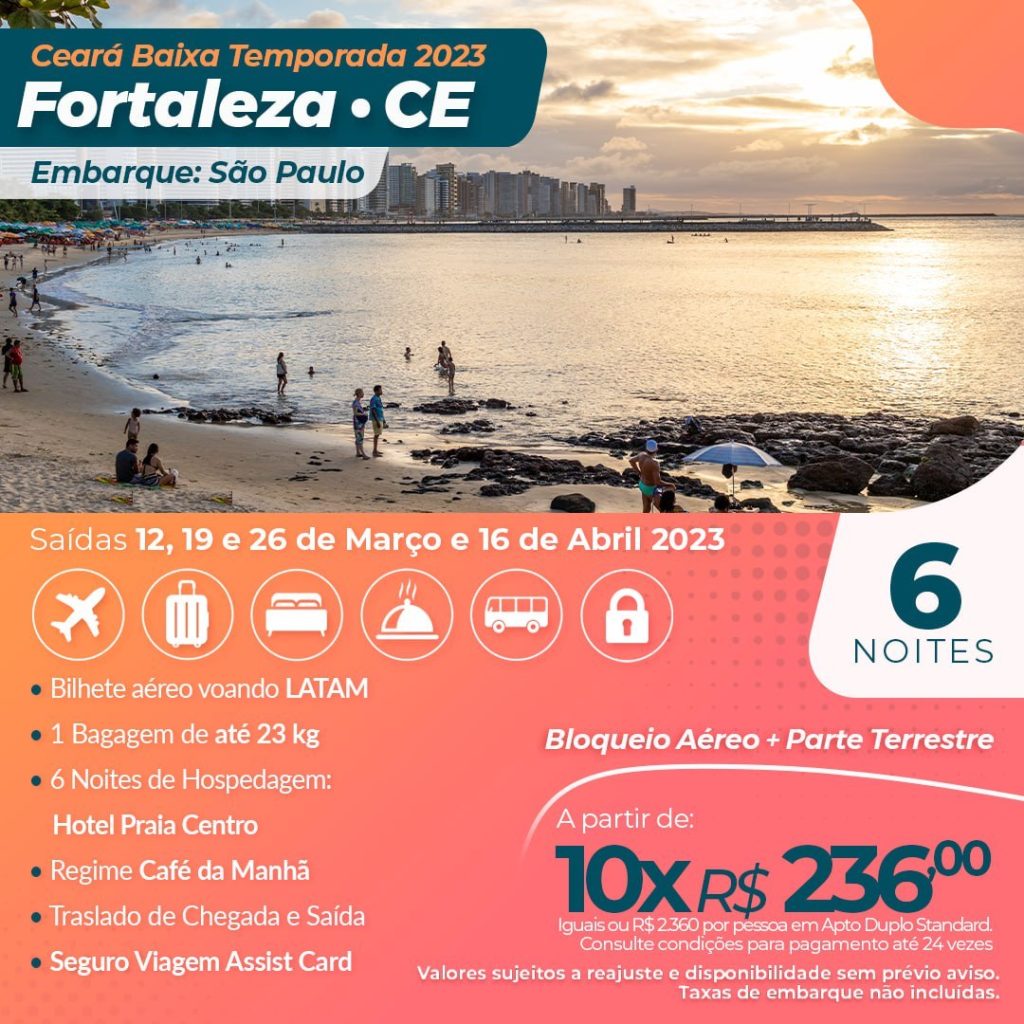 Pacote de viagem Fortaleza - Ceara