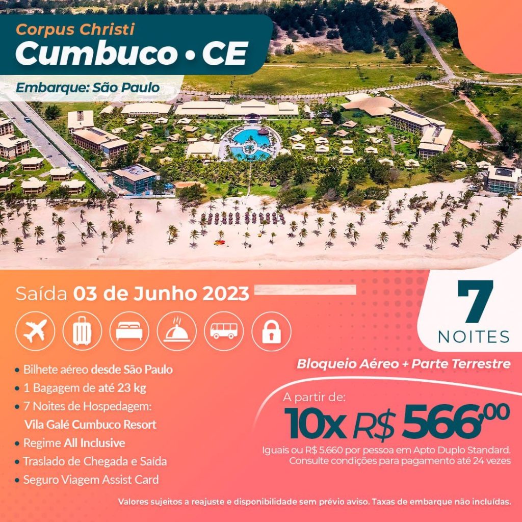 Pacote viagem Cumbuco - Corpus Christi